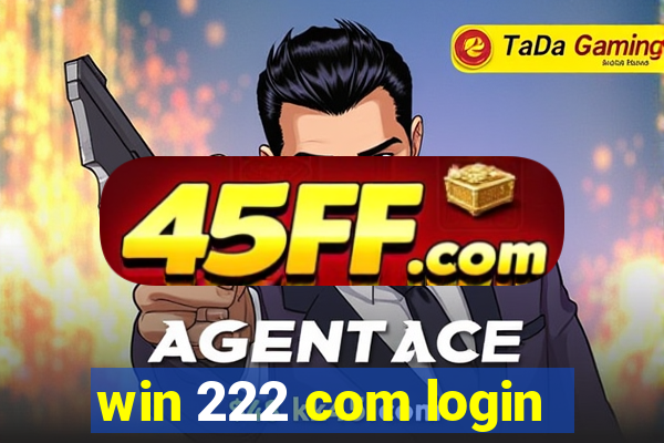 win 222 com login